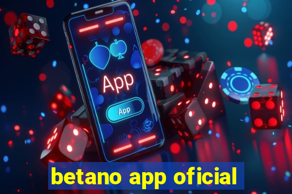 betano app oficial